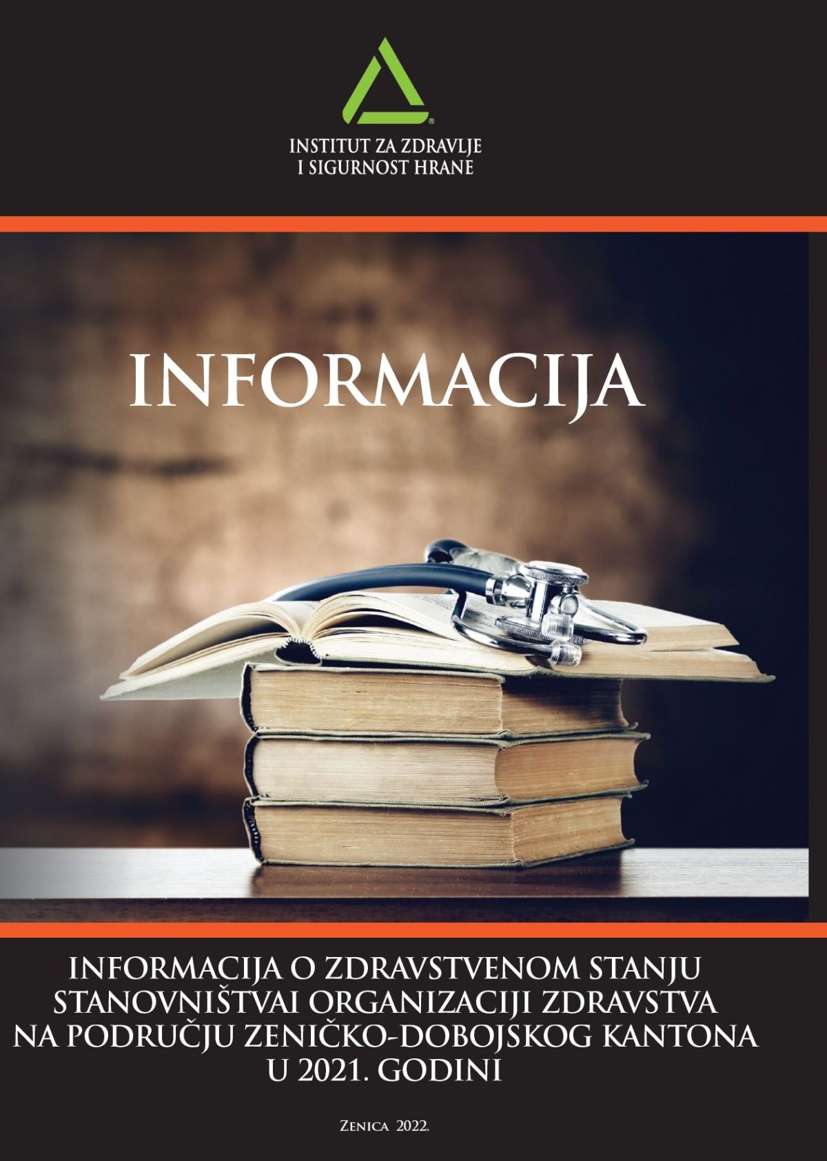 Informacija o zdravstvenom stanju 2021.